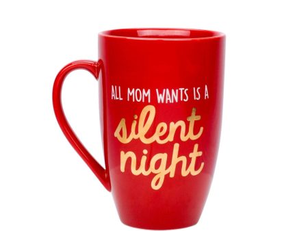 All Mom Wants Is a Silent Night Holiday Mug Discount